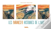 Les (Vraies !) Histoires De L'Art