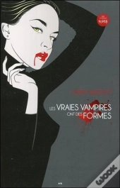 Les Vraies Vampires Ont Des Formes T1