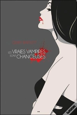 Capa do artigo Les Vraies Vampires Sont Chanceuses T3