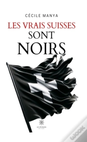 Capa do artigo Les Vrais Suisses Sont Noirs