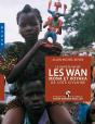 Les Wan Mona Et Koyaka De Côte D'Ivoire - Preview