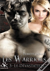 Capa do artigo Les Warriors Tome 3 : Le Dévastateur