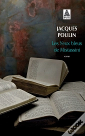 Les Yeux Bleus De Mistassini