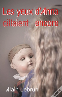 Capa do artigo Les Yeux D Anna Cillaient Encore