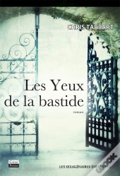 Les Yeux De La Bastide