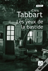Les Yeux De La Bastide