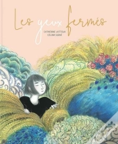 Les Yeux Fermés