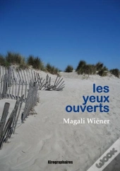 Les Yeux Ouverts
