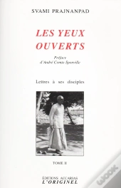 Les Yeux Ouverts Tome 2 ; Lettre À Ses Disciples