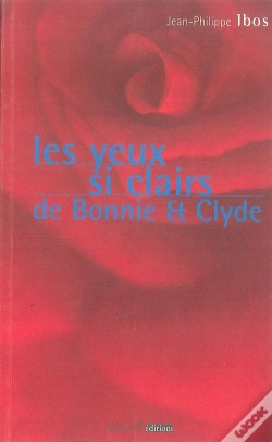 Capa do artigo Les Yeux Si Clairs De Bonnie And Clyde