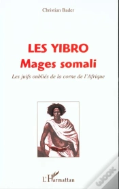 Capa do artigo Les Yibro ; Mages Somali ; Les Juifs Oublies De La Corne De L
