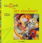 Les Z'Arts Et Les Couleurs - Preview