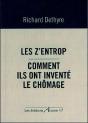 Les Z'Entrop ; Comment Ils Ont Inventé Le Chômage - Preview