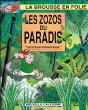 Les Zozos Du Paradis - Preview