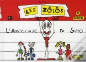 Les Zozos T.1 ; L'Anniversaire De Samo.