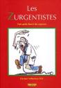 Les Zurgentistes ; Petit Guide Illustré Des Urgences - Preview