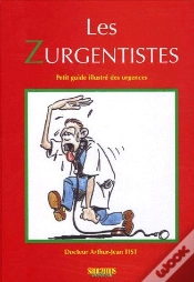 Capa do artigo Les Zurgentistes ; Petit Guide Illustré Des Urgences