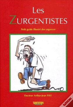Capa do artigo Les Zurgentistes ; Petit Guide Illustré Des Urgences