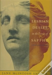 Lesbian Desire In The Lyrics Of Sappho