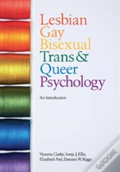 Lesbian, Gay, Bisexual, Trans And Queer Psychology
