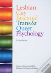 Lesbian, Gay, Bisexual, Trans And Queer Psychology