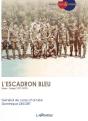 L'Escadron Bleu, Liban - Tchad (1977-1979) - Preview