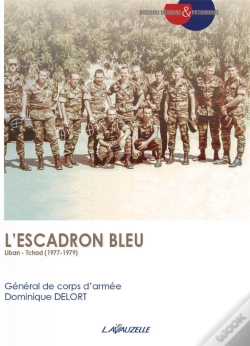 Capa do artigo L'Escadron Bleu, Liban - Tchad (1977-1979)