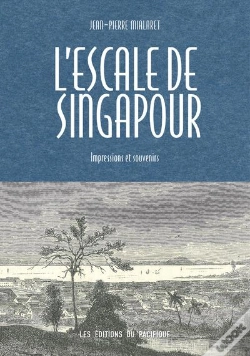 Capa do artigo L'Escale De Singapour, Impressions Et Souvenirs