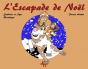 L'Escapade De Noël - Preview