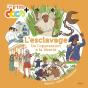 L'Esclavage : De L'Oppression À La Liberté - Preview