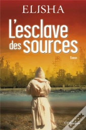 L'Esclave Des Sources