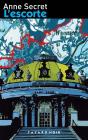L'Escorte - Preview