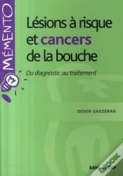Capa do artigo Lésions À Risque Et Cancers De La Bouche