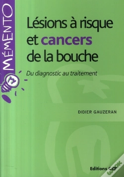 Capa do artigo Lésions À Risque Et Cancers De La Bouche