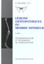 Lesions Ostheopathiques Du Membre Inferieur ; Physiopathologie Et Techniques De Normalisation - Preview