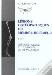 Capa do artigo Lesions Ostheopathiques Du Membre Inferieur ; Physiopathologie Et Techniques De Normalisation
