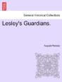 Lesley'S Guardians. - Preview