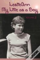 Leslieann: My Life As A Boy