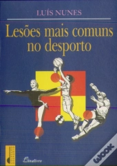 Lesões Mais Comuns no Desporto