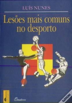 Capa do artigo Lesões Mais Comuns no Desporto