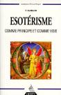 L'Esoterisme Comme Principe Et Comme Voie - Preview