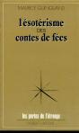 L'Esoterisme Des Contes De Fees - Preview
