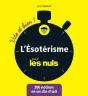 L'Ésoterisme Vite Et Bien Pour Les Nuls - Preview