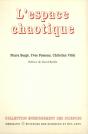 L'Espace Chaotique - Preview