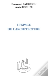 L'Espace De L'Architecture