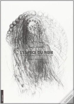 Capa do artigo L'Espace Du Noir : Notes Sur L'Espace En Regard Du Dessin De Marcel Katuchevski