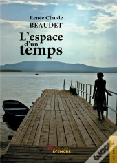 L'Espace D'Un Temps