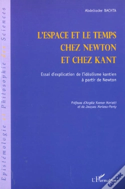 Capa do artigo L'Espace Et Le Temps Chez Newton Et Chez Kant ; Essai D'Explication De L'Idealisme Kantien A Partir De Newton