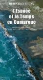 L'Espace Et Le Temps En Camargue - Preview