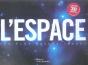 L'Espace ; Les Plus Belles Images - Preview